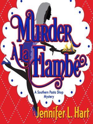 cover image of Murder a la Flambe